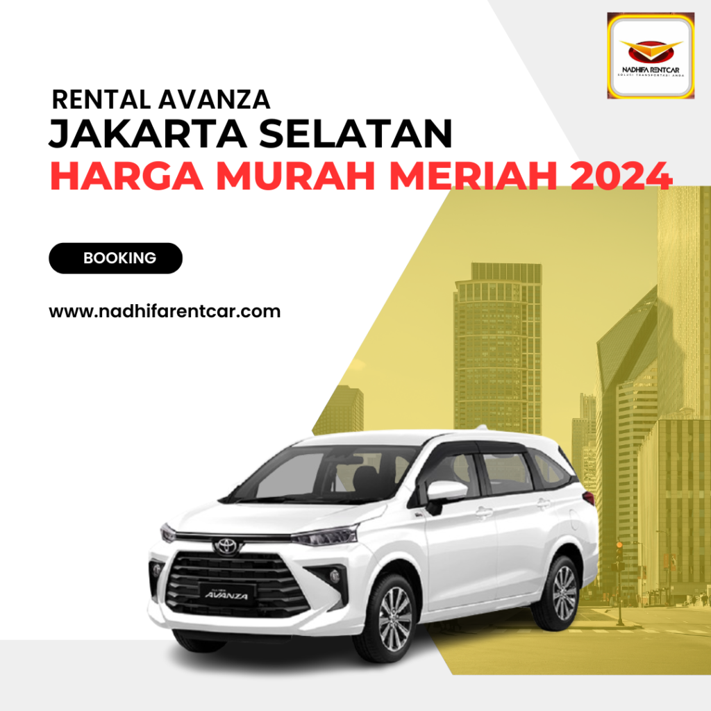 Rental Avanza Jakarta Selatan