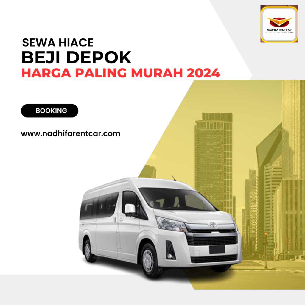 Sewa Hiace Beji Depok