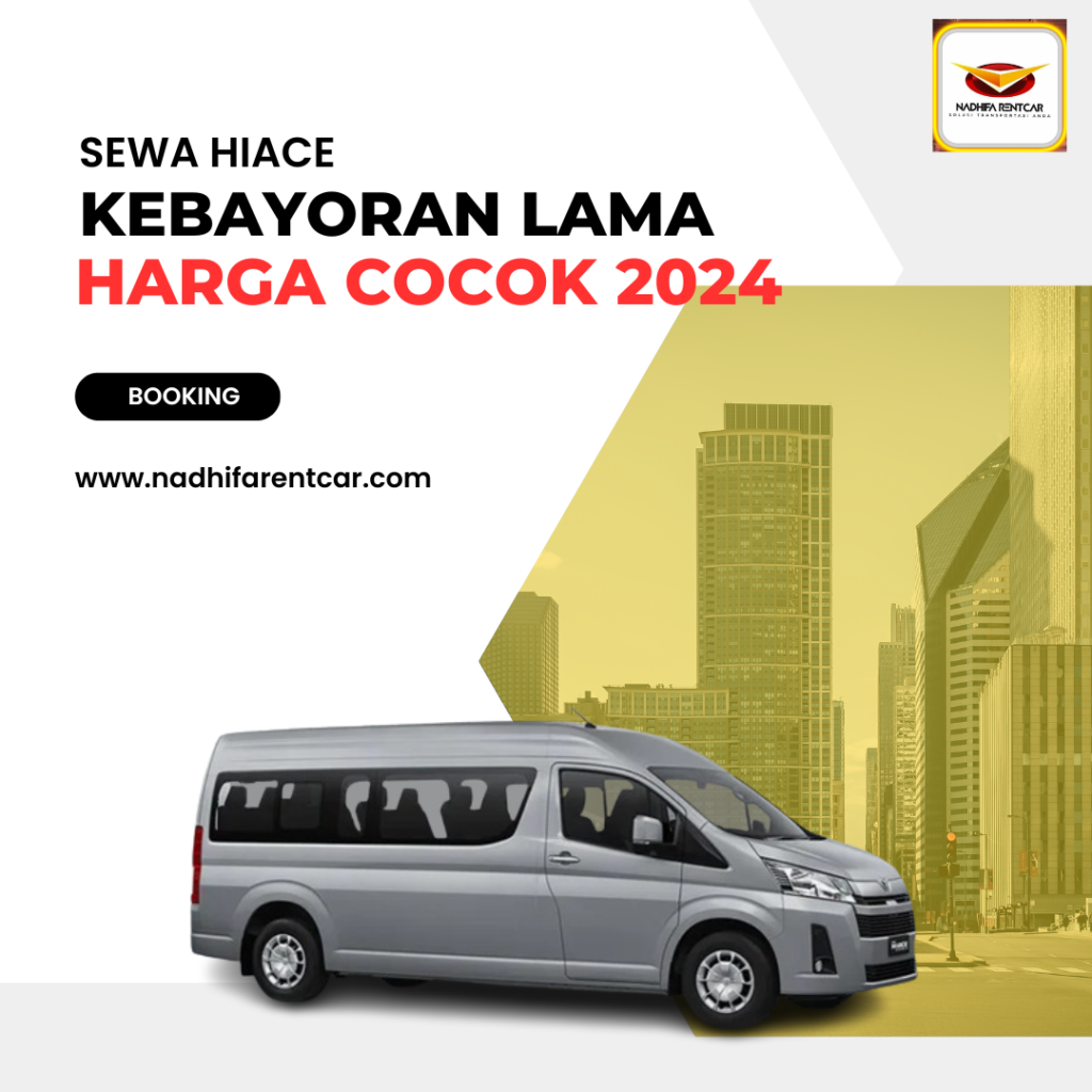 Sewa Hiace Kebayoran Lama