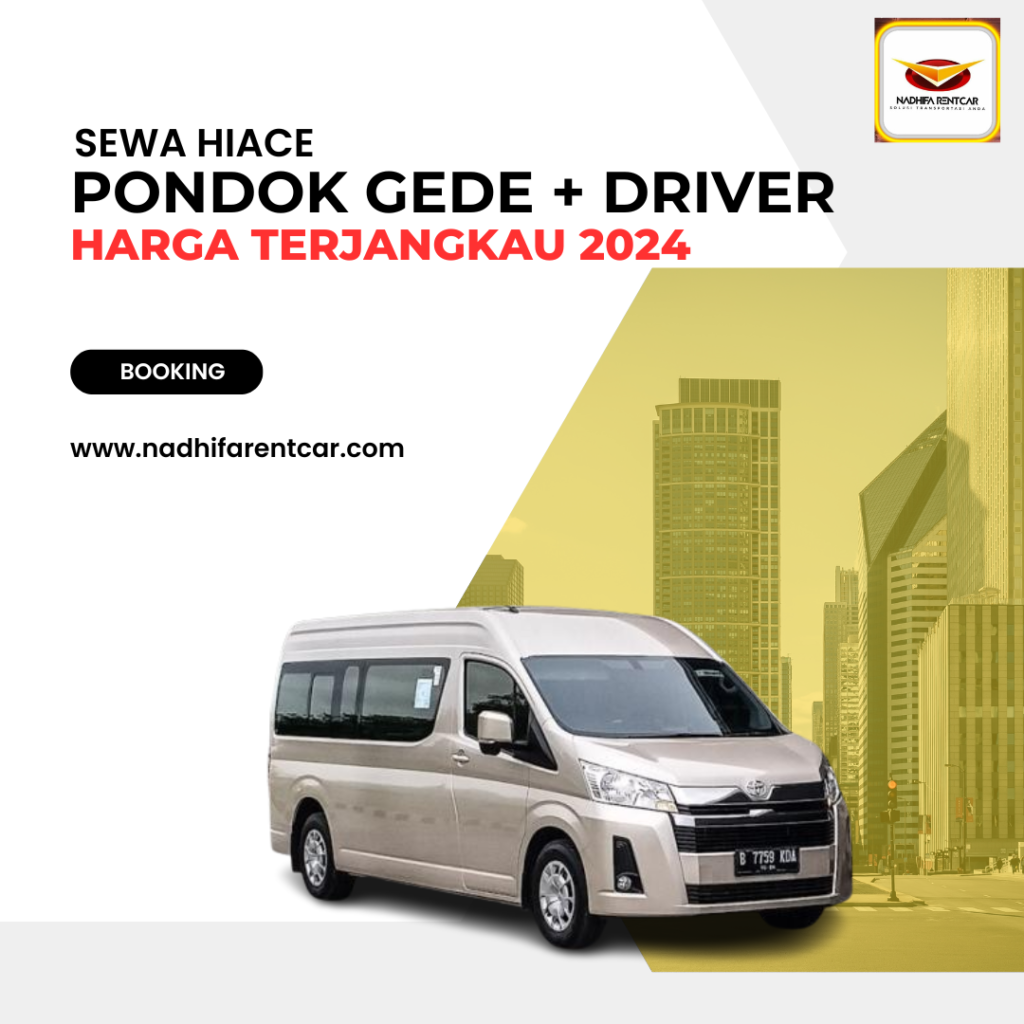 Sewa Hiace Pondok Gede