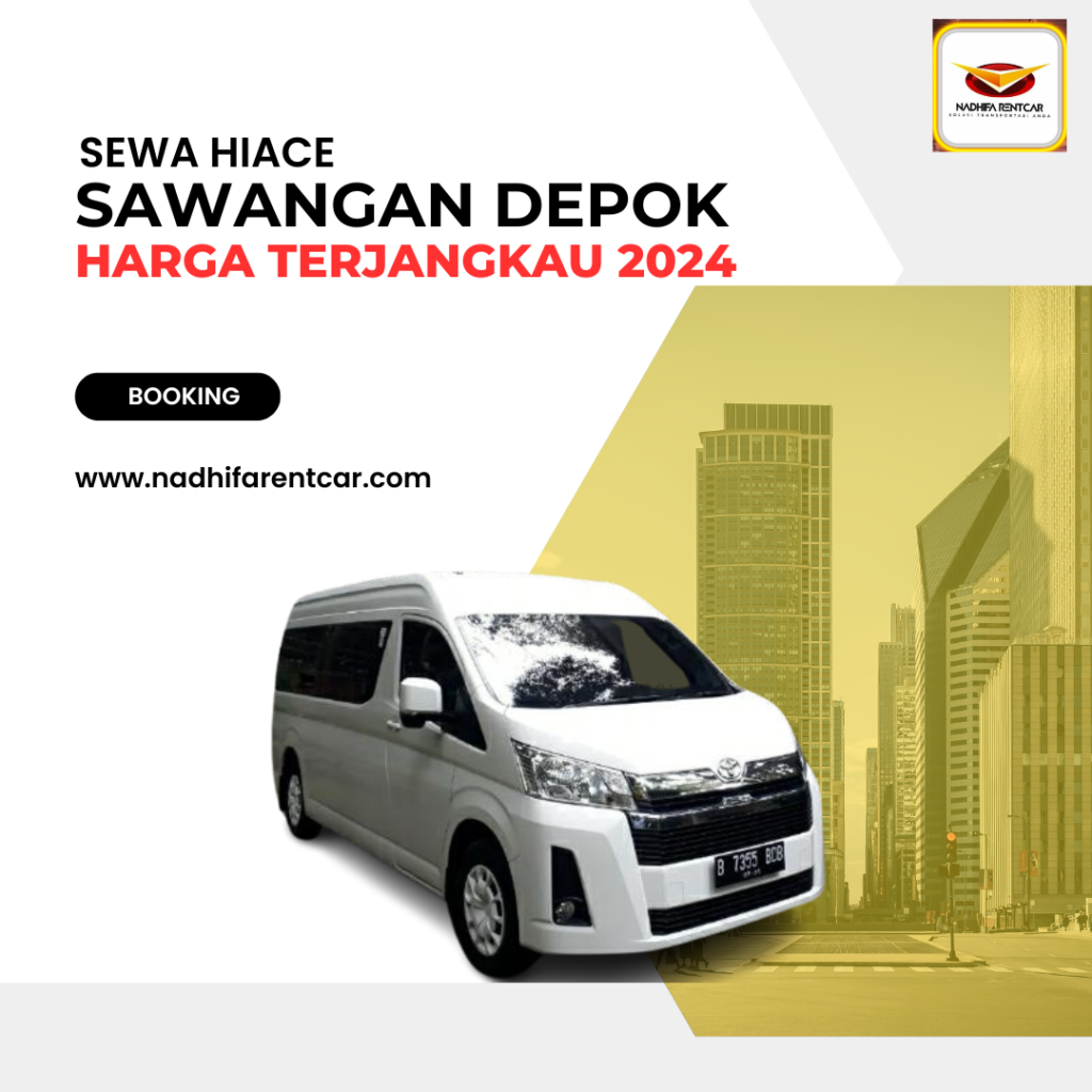 Sewa Hiace Sawangan Depok